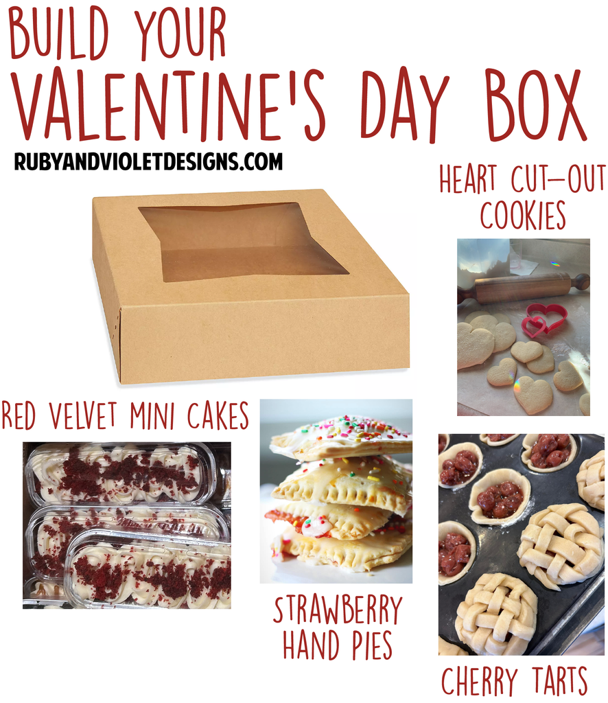 Build Your Own Valentine's Day Box *LOCAL ONLY*